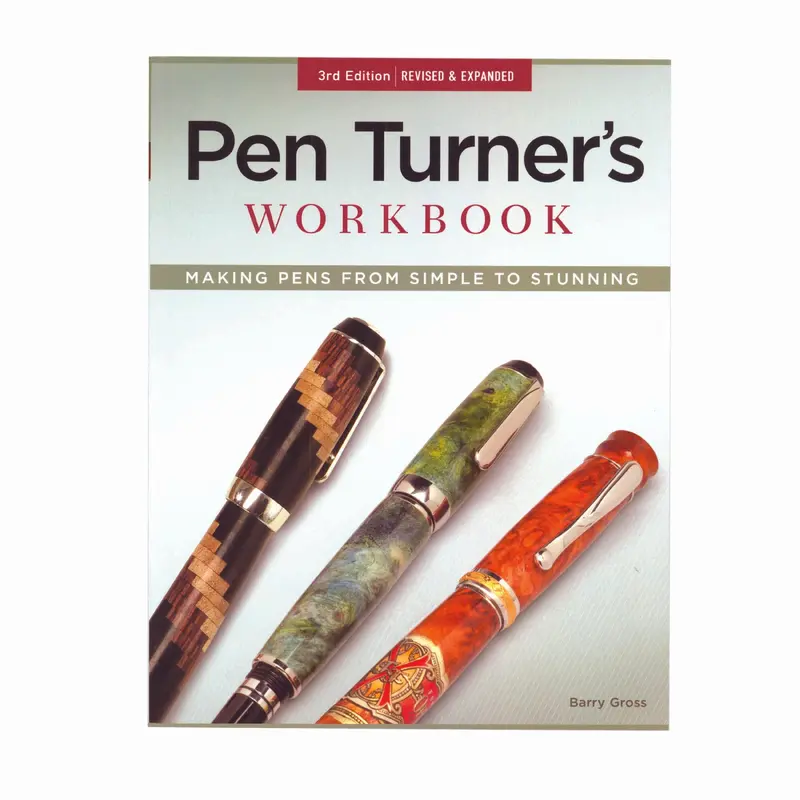Pen Turner's Workbook 3rd Edition - Revised & Expanded