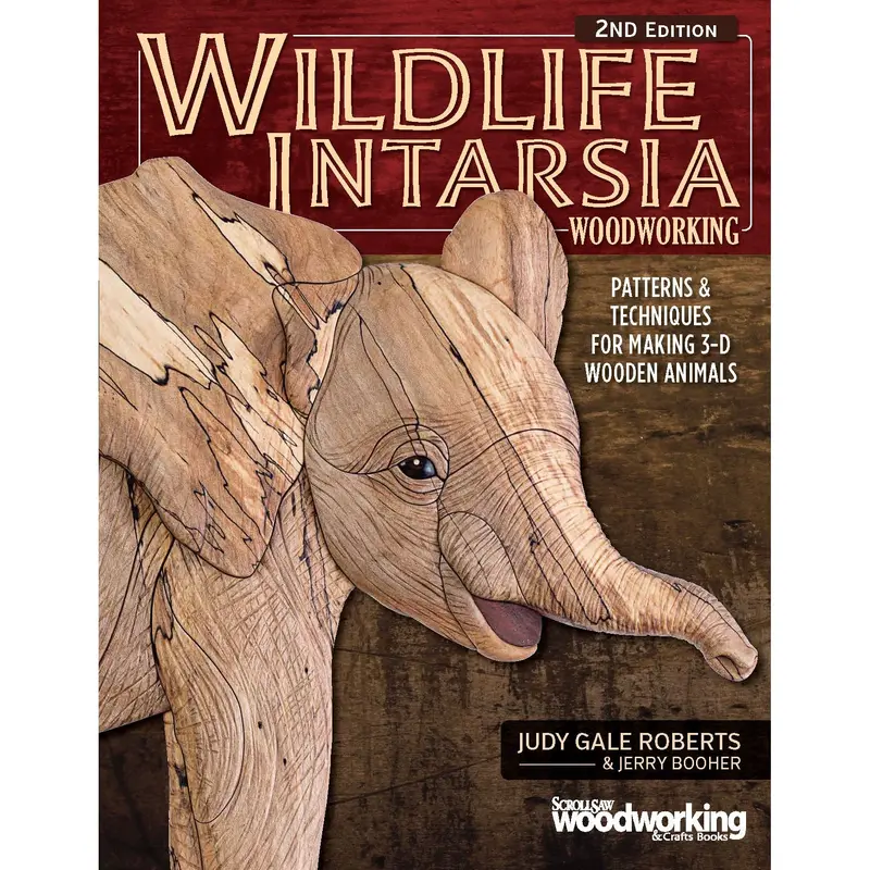 Wildlife Intarsia Woodworking, 2nd Edition