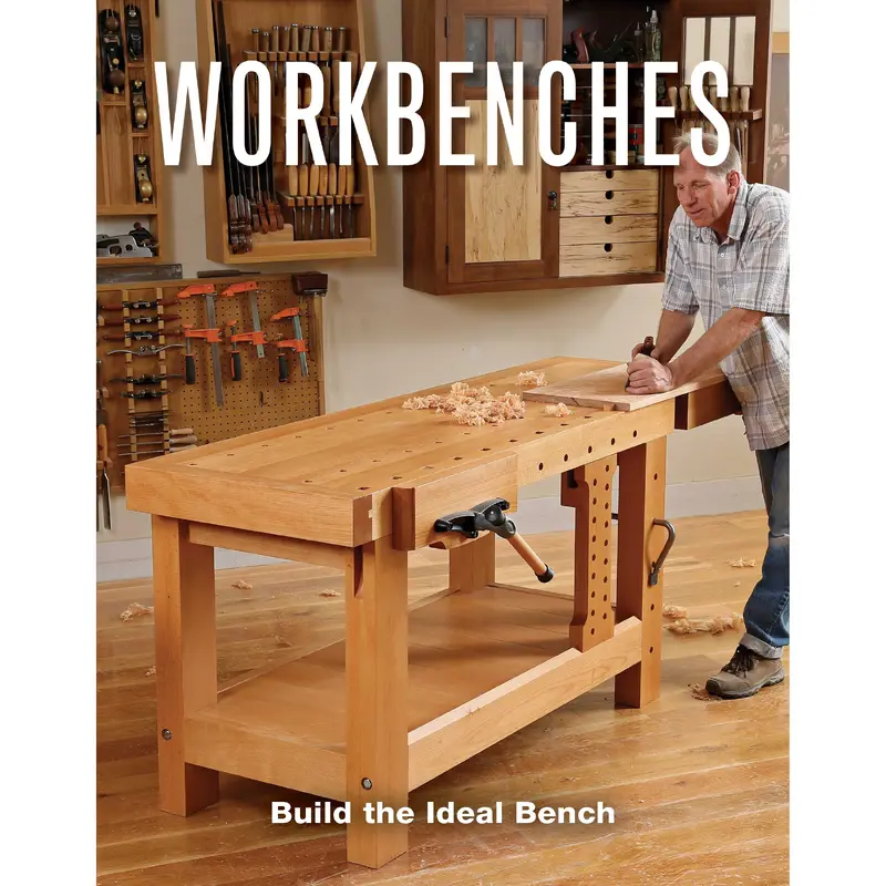 Workbenches, Build the Ideal Bench