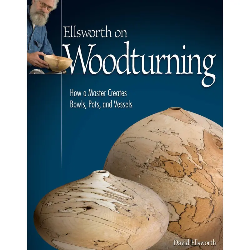 Ellsworth on Woodturning Hardcover - Limited Edition