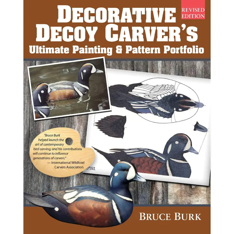Decorative Decoy Carver's Ultimate Painting and Pattern Portfolio, Revised Edition