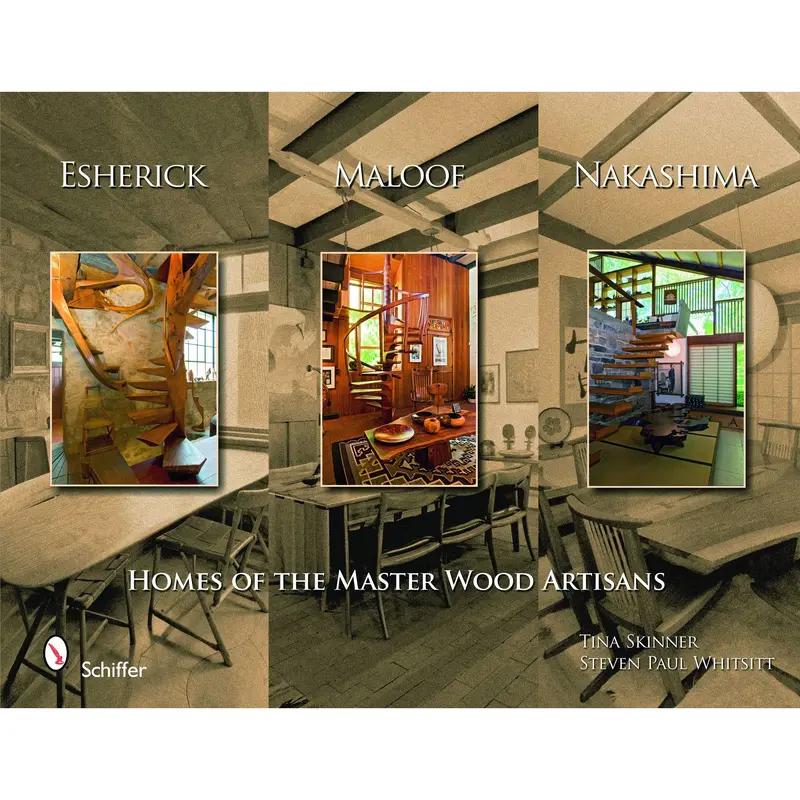 Esherick, Maloof, and Nakashima