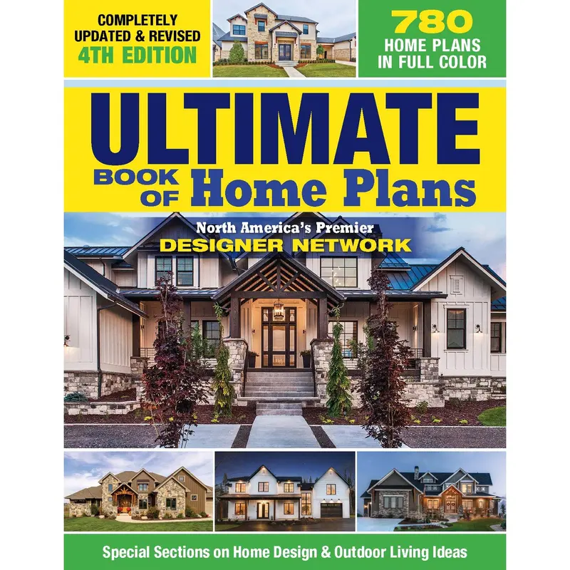 Ultimate Book of Home Plans 4th Edition