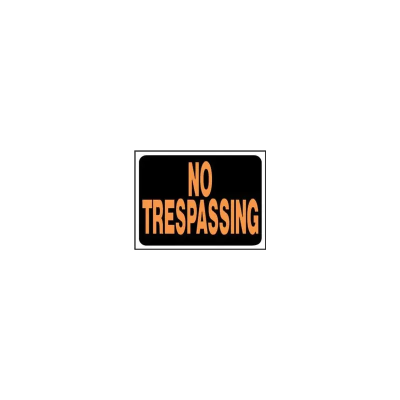 "No Trespassing" Sign, Hy-Glo Orange/ Black Plastic, 9 x 12-In.
