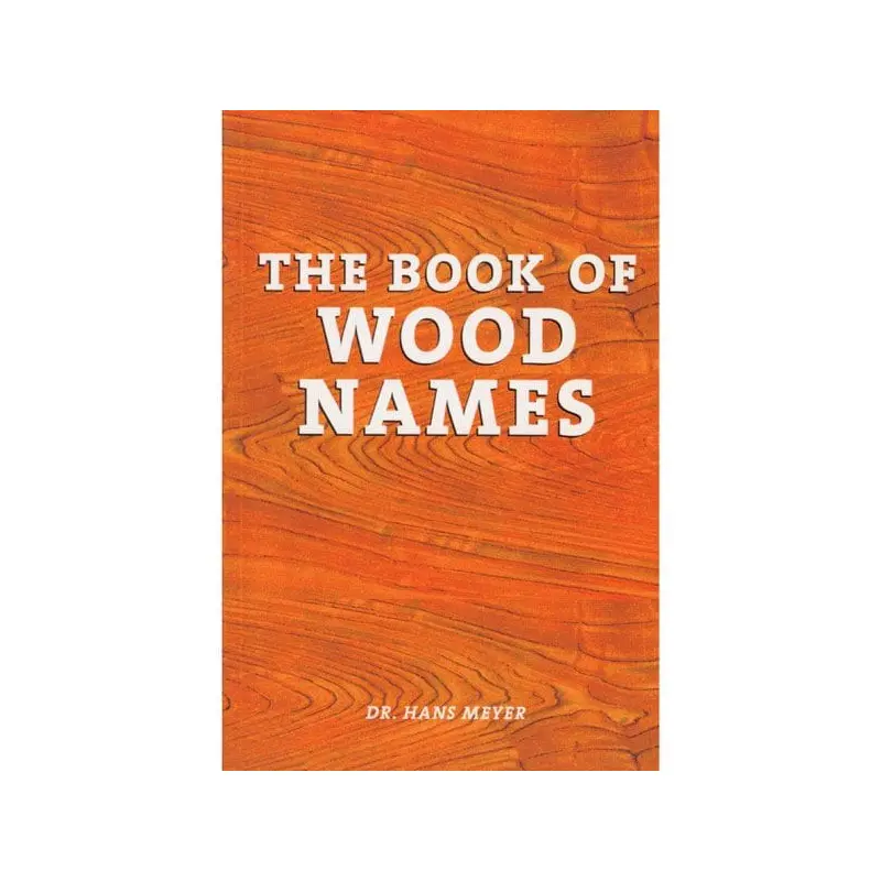 The Book of Wood Names