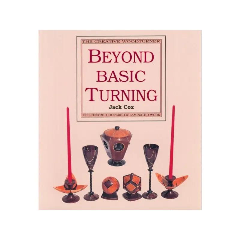 Beyond Basic Turning