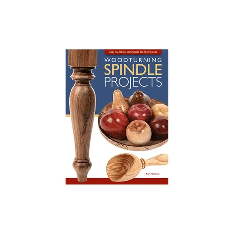 Woodturning Spindle Projects
