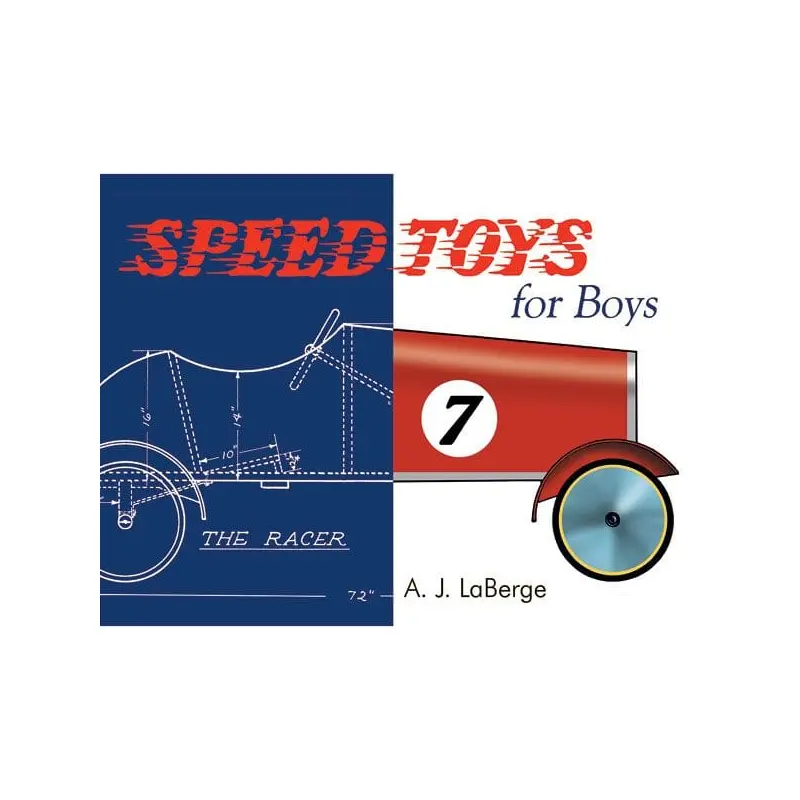 Speed Toys for Boys: A Woodworking Classics Revisited Book