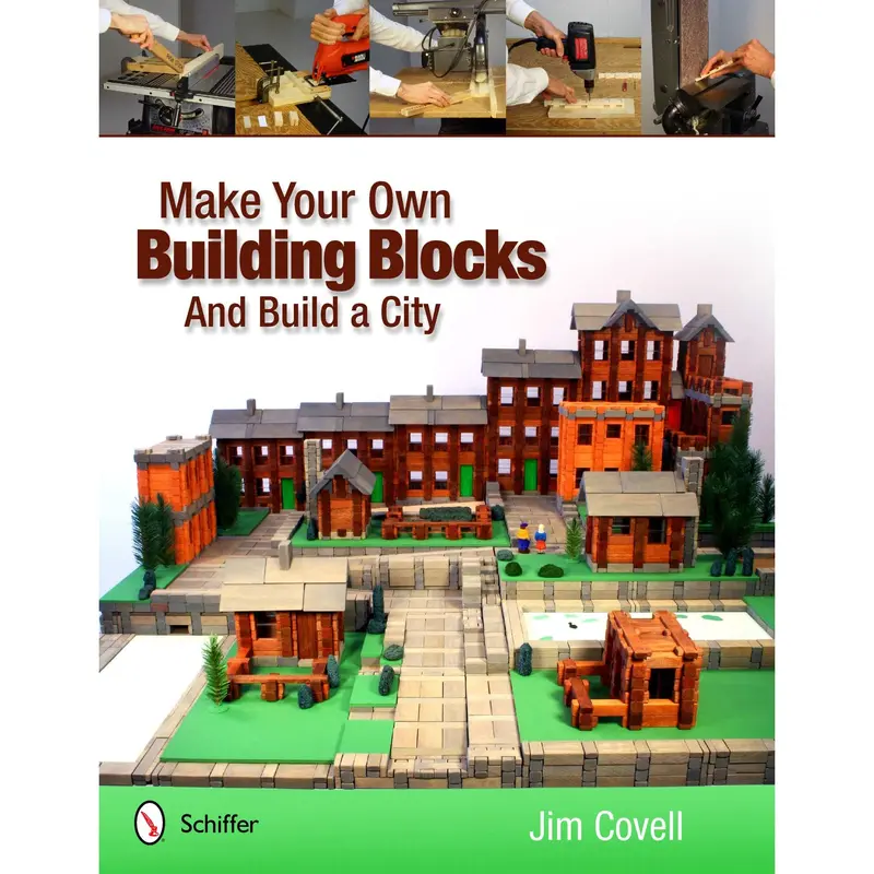 Make Your Own Building Blocks and Build a City
