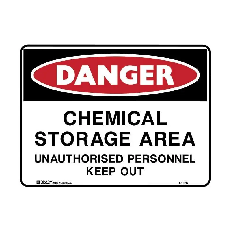 Chemical Storage Area Unathorised Personnel Keep Out