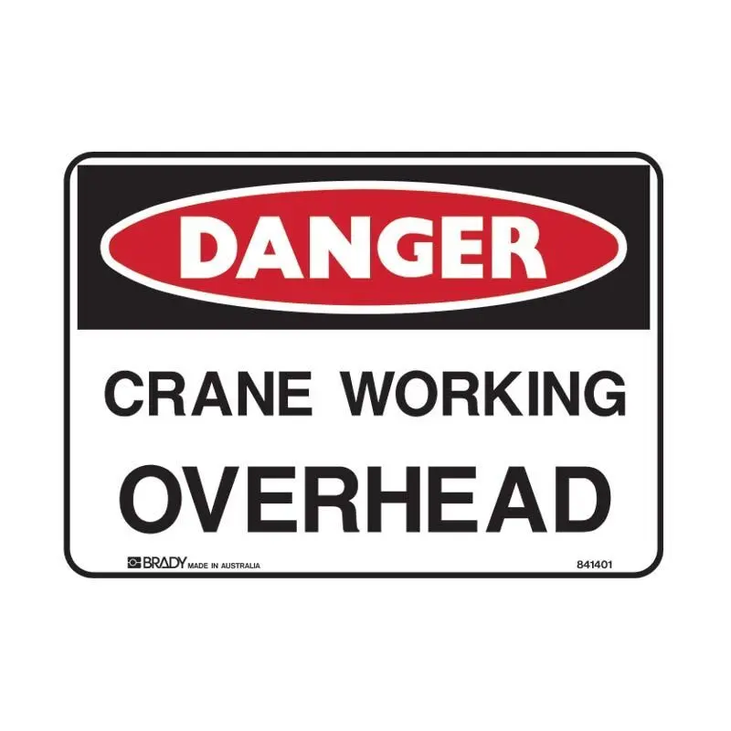 Brady Danger Sign - Crane Working Overhead