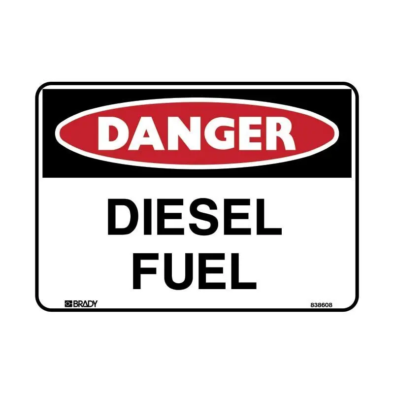 Brady Danger Sign - Diesel Fuel