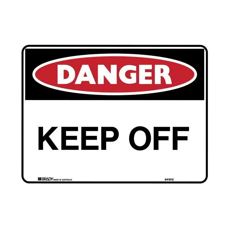 Brady Danger Sign - Keep Off