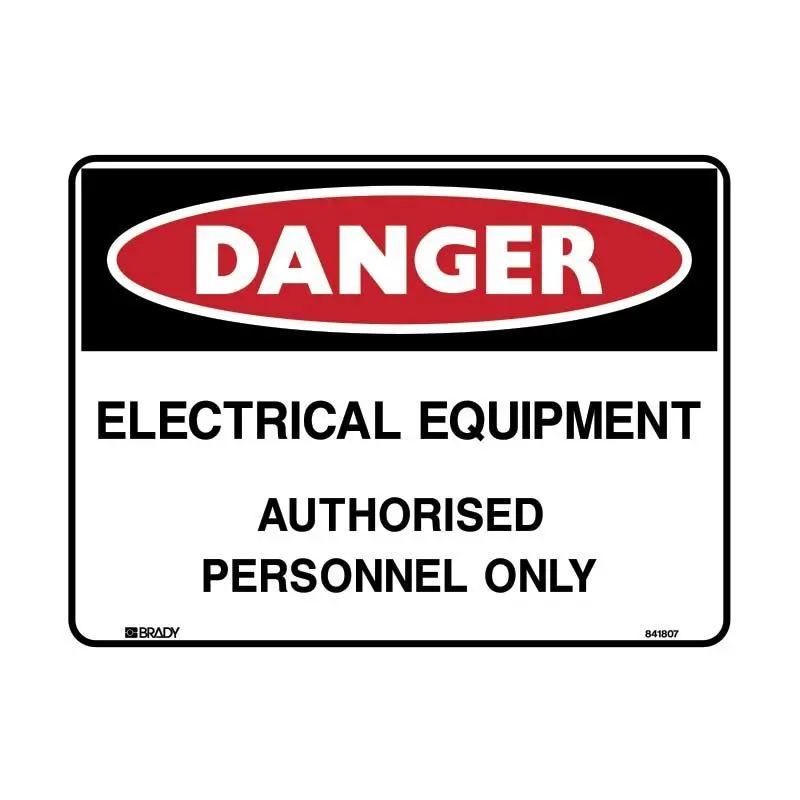 Danger - Electrical Equipment Authorised Personnel Only