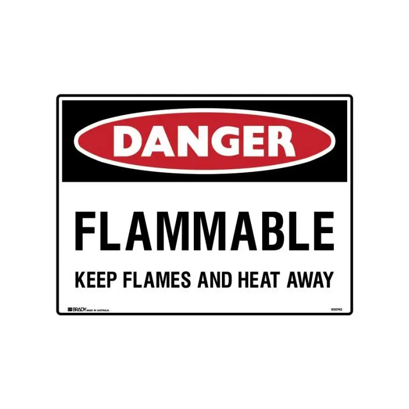 Brady Danger Sign - Flammable Keep Flames And Heat Away