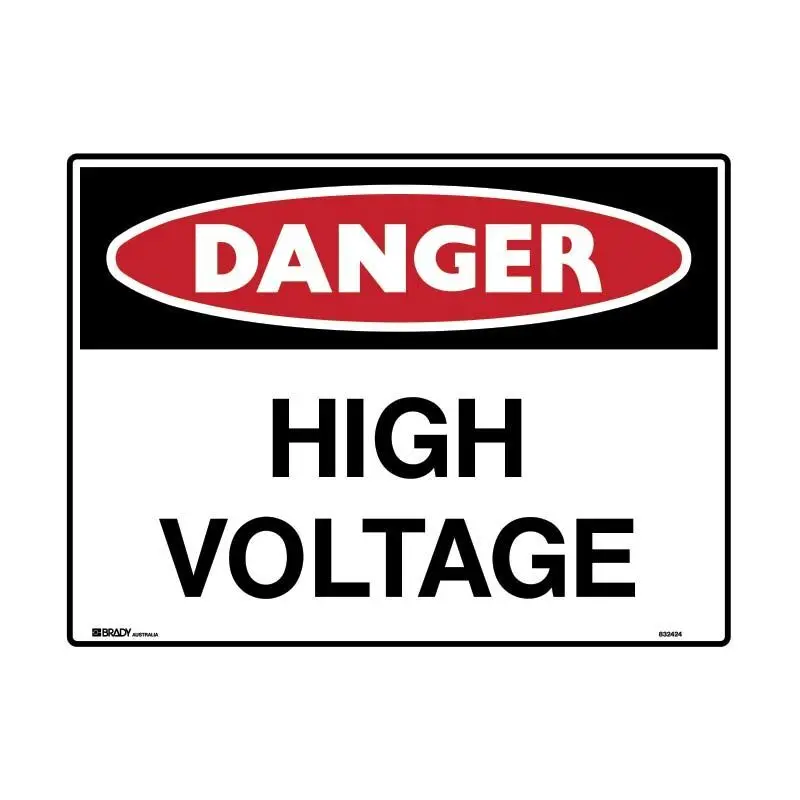 Brady Danger Sign - High Voltage