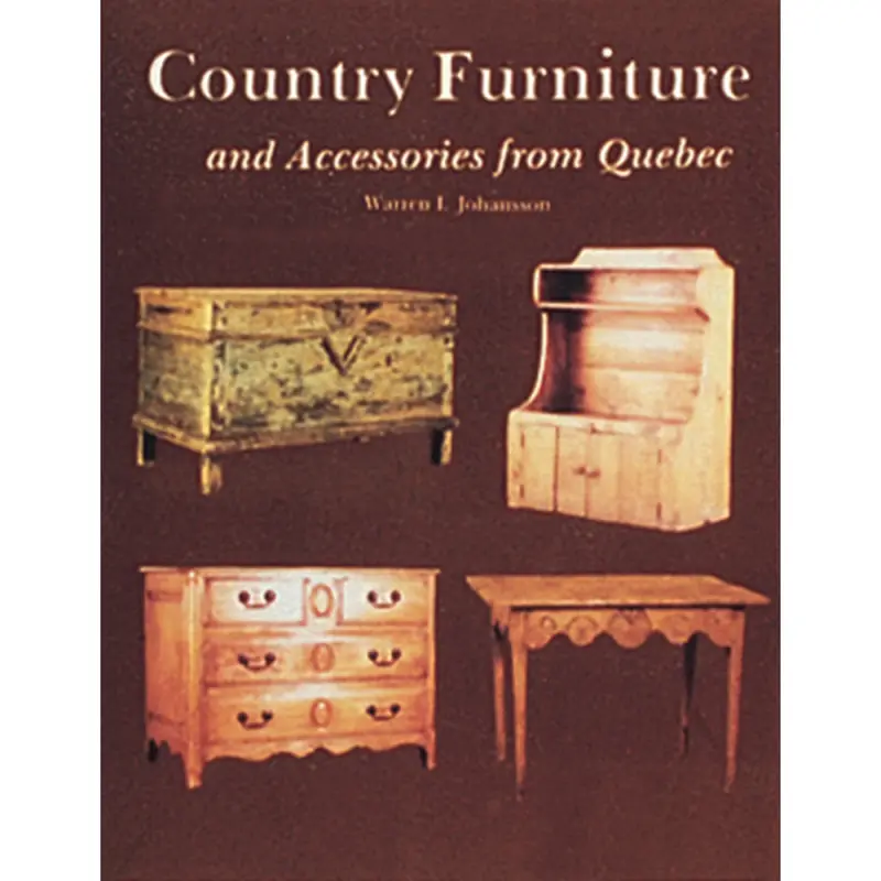 Country Furniture and Accessories from Quebec