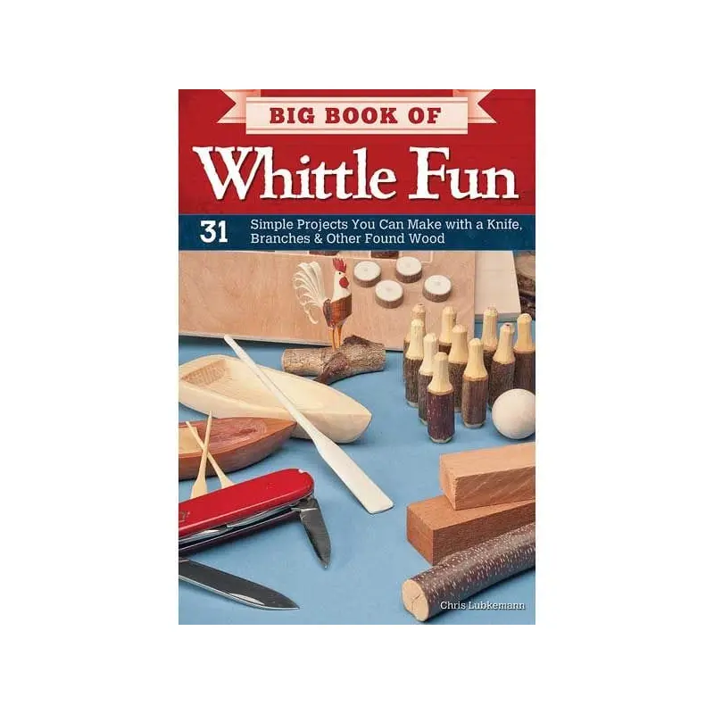 Big Book of Whittle Fun