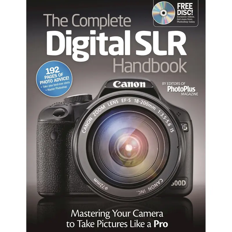 The Complete Digital SLR Handbook