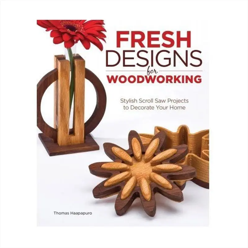 Fresh Designs for Woodworking: Stylish Scroll Saw Projects to Decorate Your Home