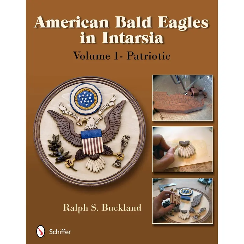 American Bald Eagles in Intarsia: Volume 1 - Patriotic