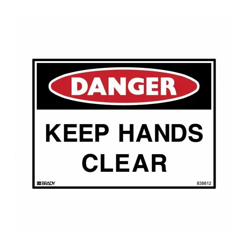 Brady Danger Sign - Keep Hands Clear