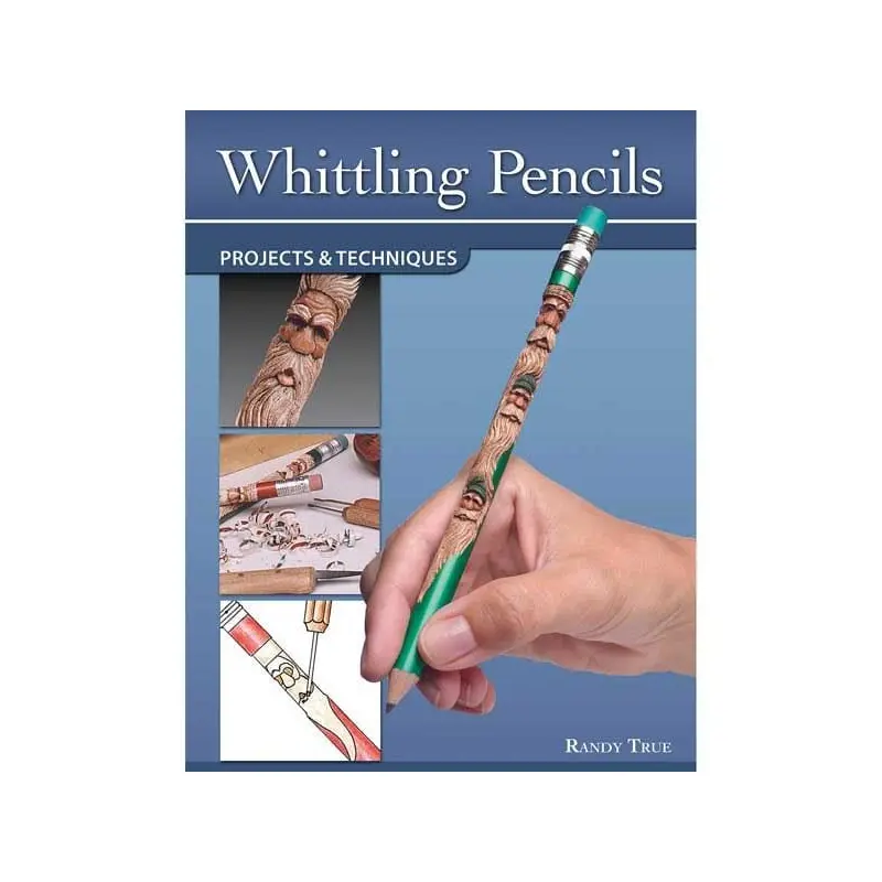 Whittling Pencils