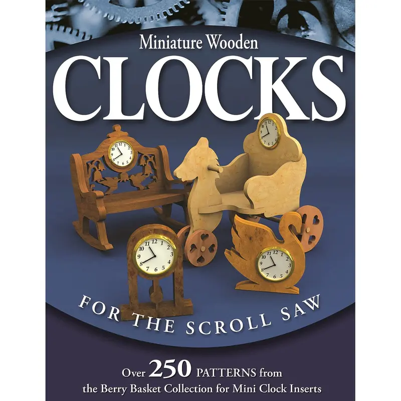 Miniature Wooden Clocks for the Scroll Saw