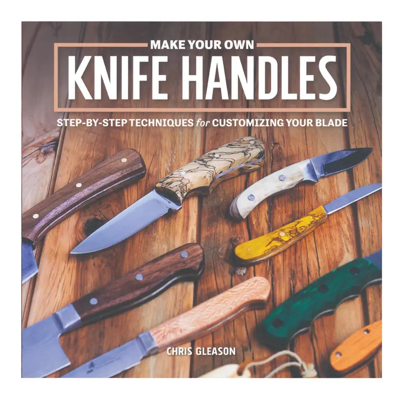 Make Your Own Knife Handles