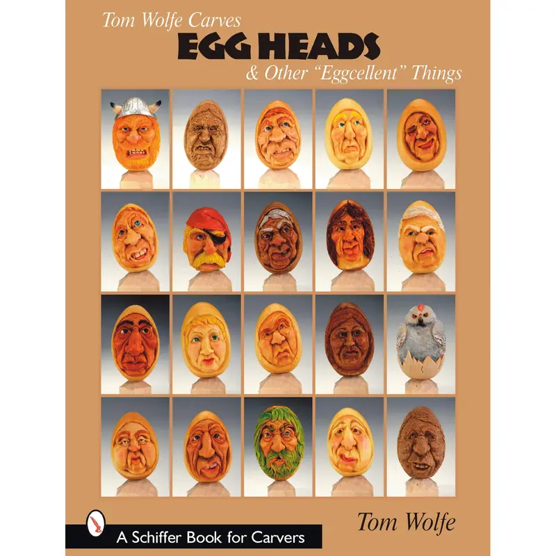Tom Wolfe Carves Egg Heads and Other "Eggcellent" Things