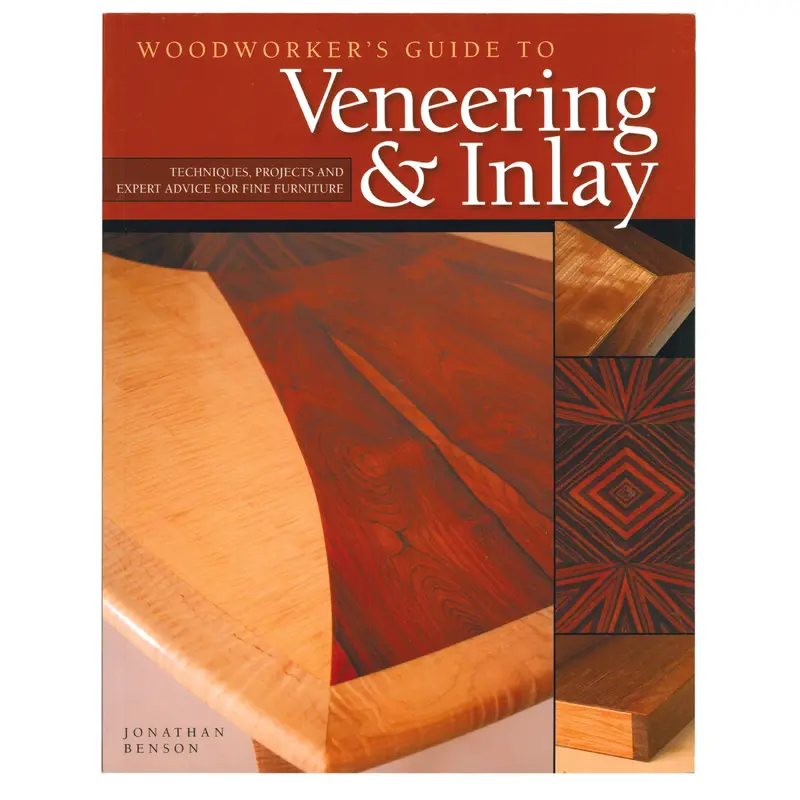 Woodworker's Guide to Veneering and Inlay