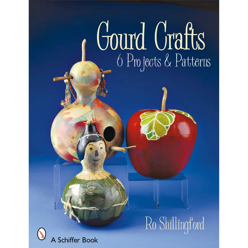 Gourd Crafts: 6 Projects & Patterns
