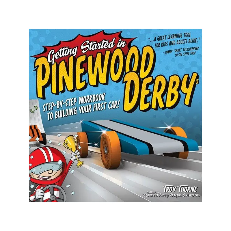 Getting Started in Pinewood Derby