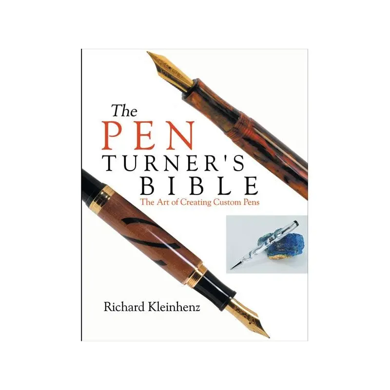 The Pen Turner's Bible
