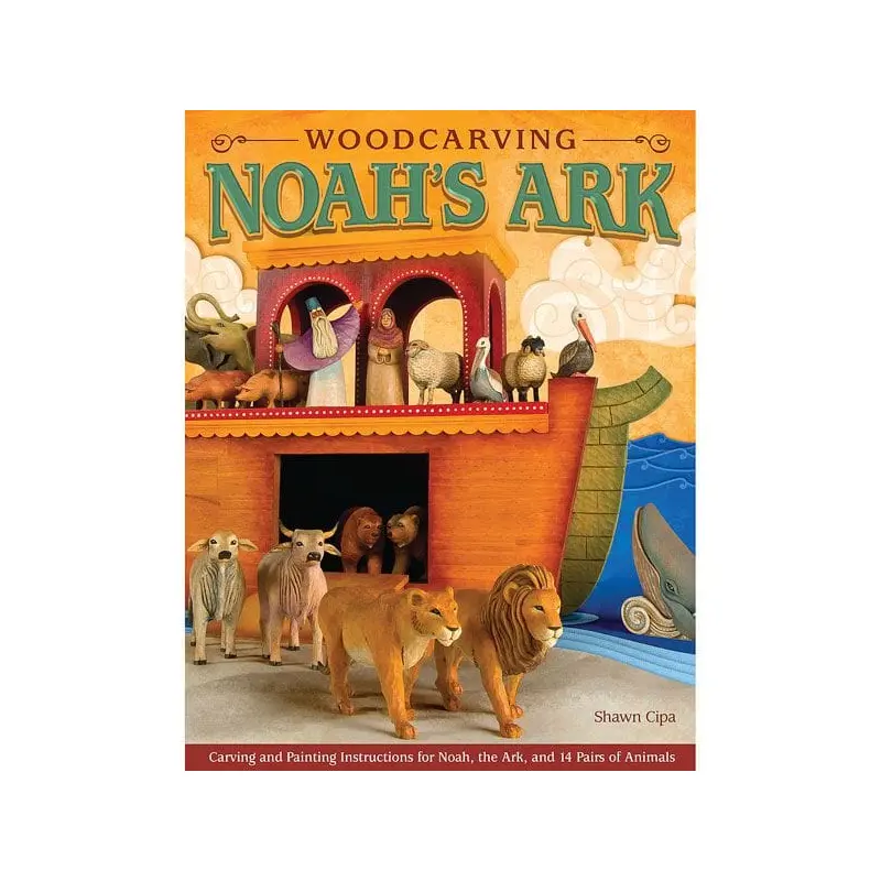 Woodcarving Noah's Ark